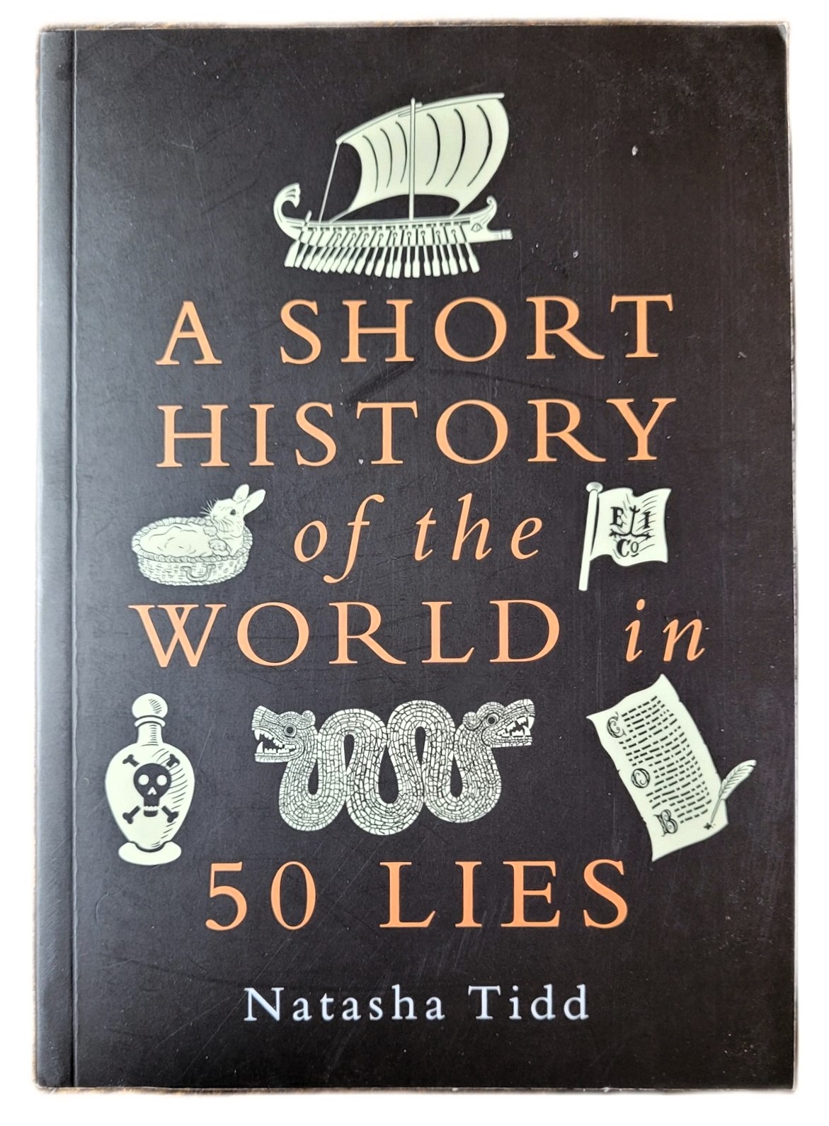 A Short History of the World in 50 Lies
