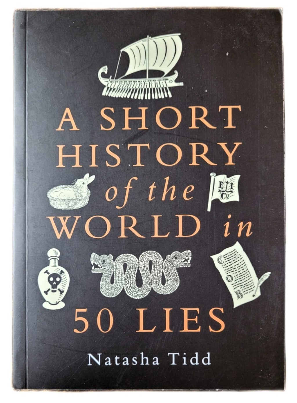 A Short History of the World in 50 Lies